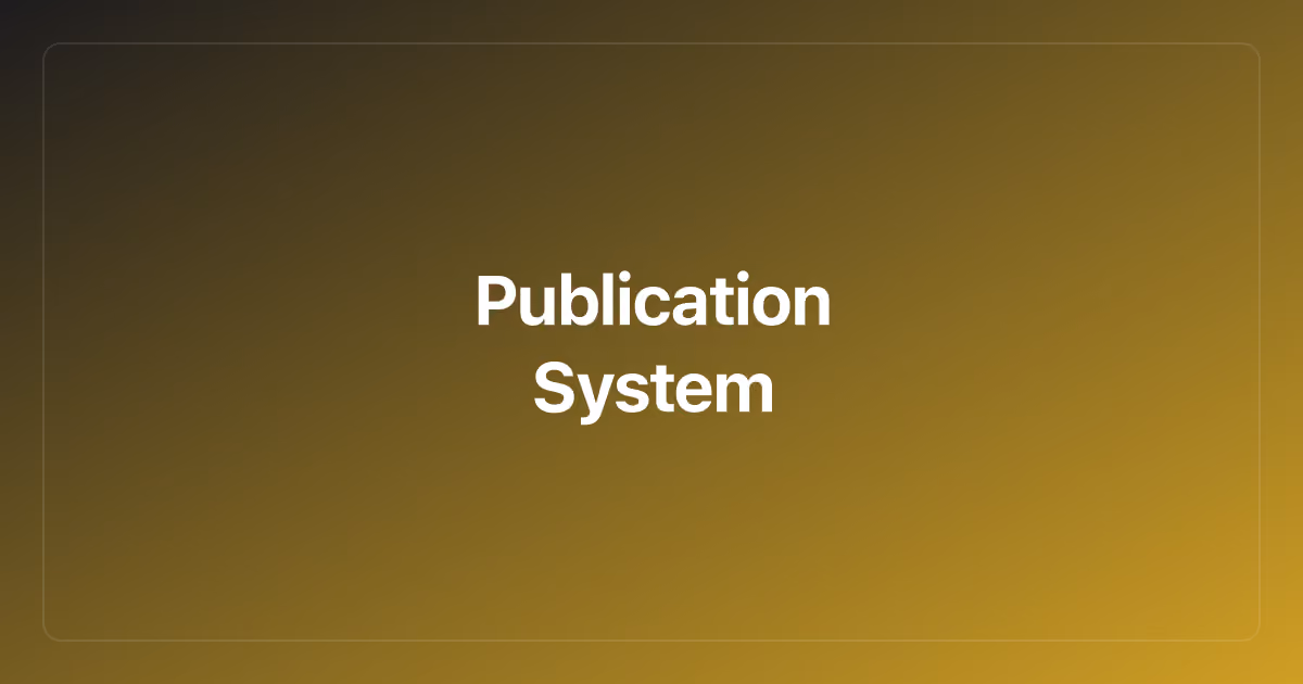 Publication System