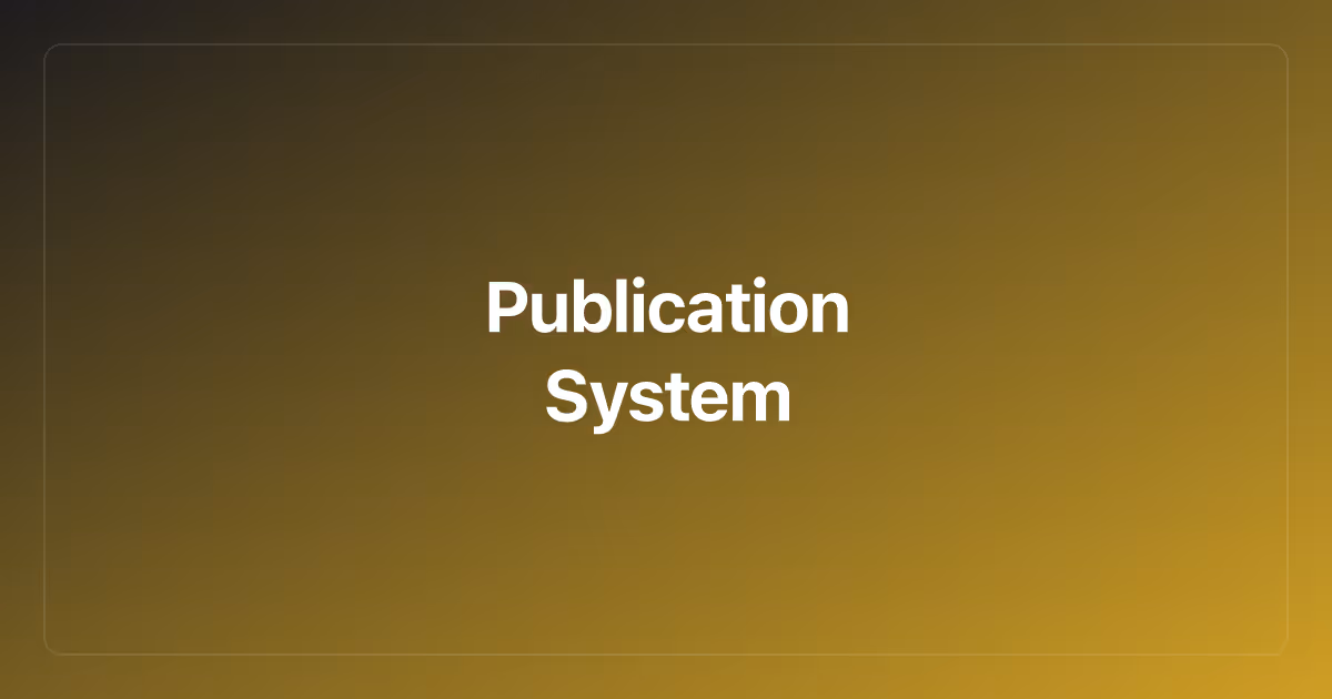 Publication System
