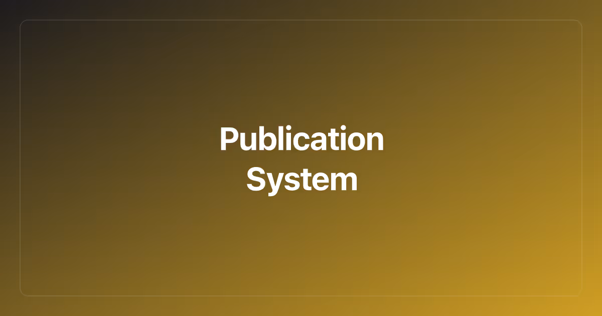 Publication System